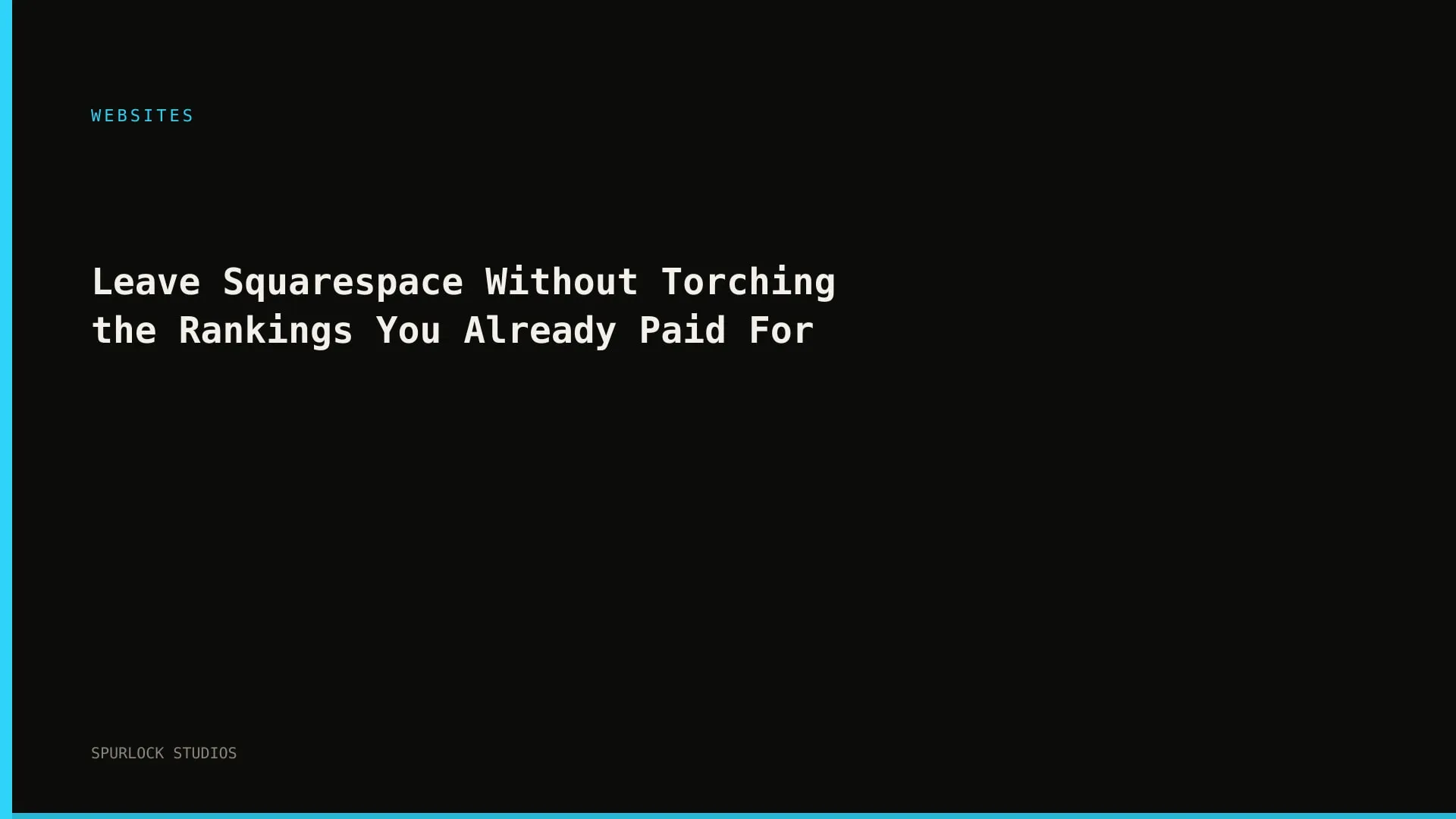 Leave Squarespace Without Torching the Rankings You Already Paid For