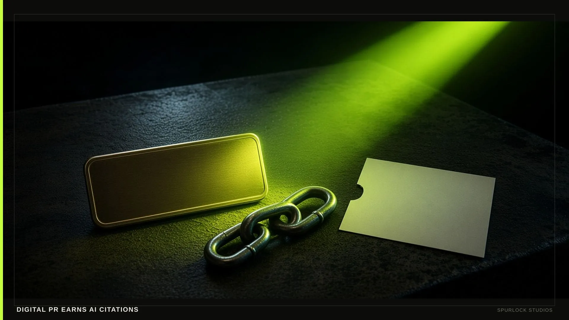 A lime beam hitting a small brass nameplate. Thesis: DIGITAL PR EARNS AI CITATIONS.